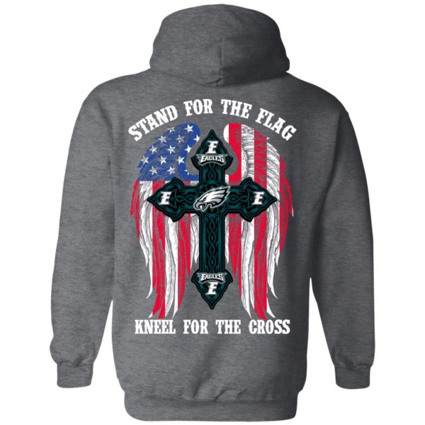 Philadelphia Eagles Stand For The Flag Kneel For The Cross T-Shirts, Hoodies, Sweater 11