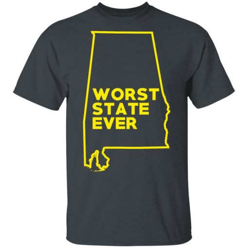 Alabama Worst State Ever T-Shirts, Hoodies, Sweater 2