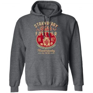 Strawberry Fields Forever 1967 Living Is Easy With Eyes Closed T-Shirts, Hoodies, Sweater 24