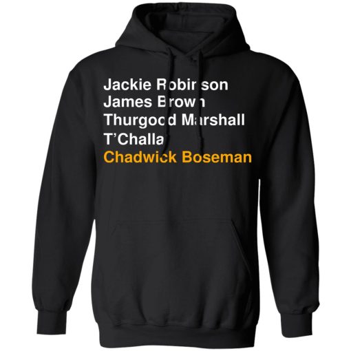 Jackie Robinson James Brown Thurgood Marshall T'Challa Chadwick Boseman T-Shirts, Hoodies, Sweater 10