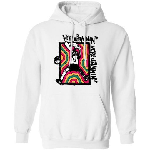 We're Jammin' Bob Marley Michael Jordan 23 T-Shirts, Hoodies, Sweater 4