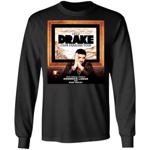 Drake Club Paradise Tour 2012 T-Shirts, Hoodies, Sweater 21