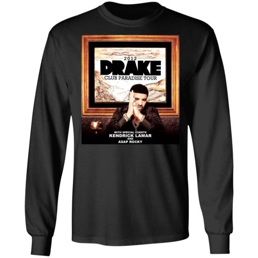 Drake Club Paradise Tour 2012 T-Shirts, Hoodies, Sweater - Image 9