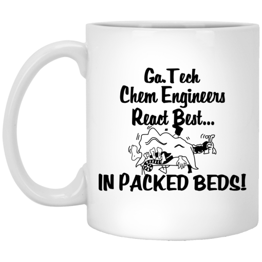 Georgia Tech Chem Engineers React Best In Packed Beds Mug 1