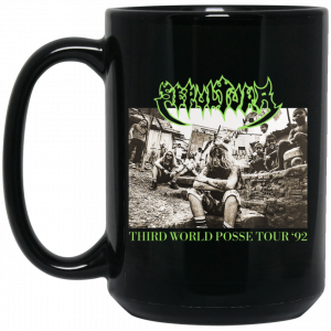 Sepultura Third World Posse Tour 92 Mug Coffee Mugs 2