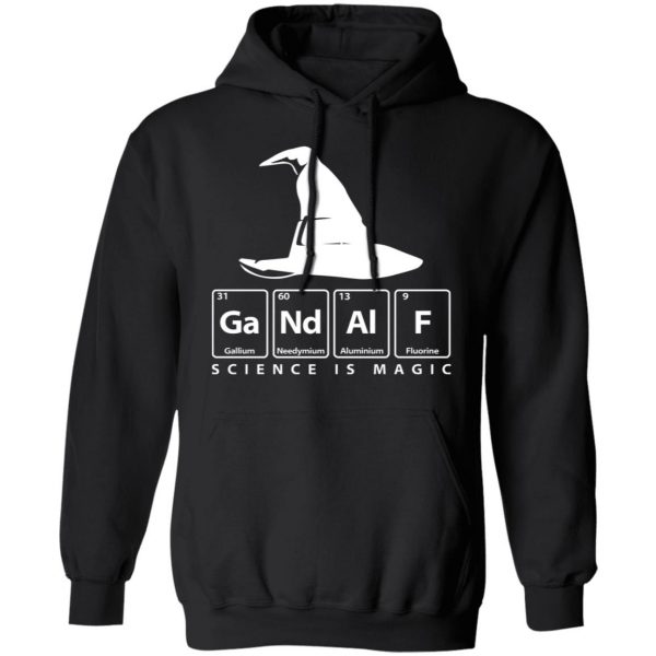 GaNdAlF - Science is Magic T-Shirts, Hoodies, Sweater 10