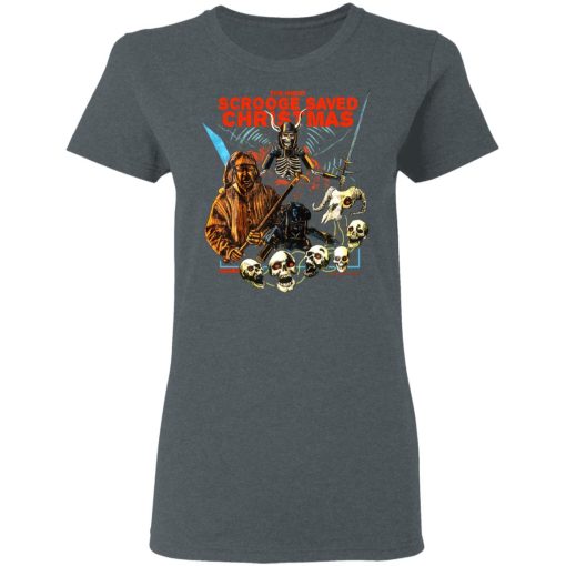 The Night Scrooge Saved Christmas T-Shirts, Hoodies, Sweater - Image 6