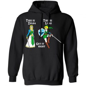 This Is Zelda This Is Luigi Get It Right T-Shirts, Hoodies, Sweater 7