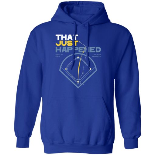 That Just Happened Tampa 8 LA 7 Game 4 T-Shirts, Hoodies, Sweater - Image 13