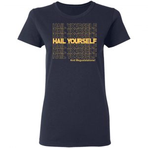 Hail Youself And Megustalations T-Shirts, Hoodies, Sweater 19