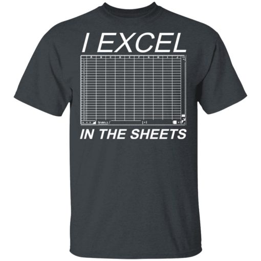 I Excel In The Sheets T-Shirts, Hoodies, Sweater - Image 2