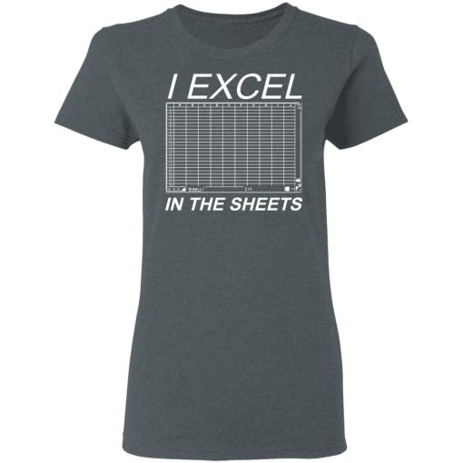 I Excel In The Sheets T-Shirts, Hoodies, Sweater - Image 6