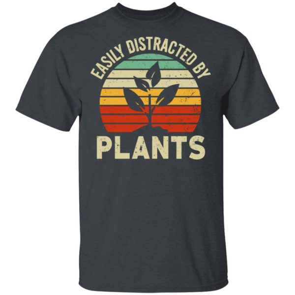 Easily Distracted By Plants T-Shirts, Hoodies, Sweater 2