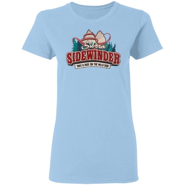 Sierra Sidewinder Take A Ride On The Wild Side T-Shirts, Hoodies, Sweater 4