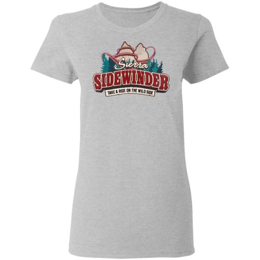 Sierra Sidewinder Take A Ride On The Wild Side T-Shirts, Hoodies, Sweater - Image 6