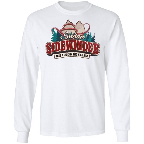 Sierra Sidewinder Take A Ride On The Wild Side T-Shirts, Hoodies, Sweater 8