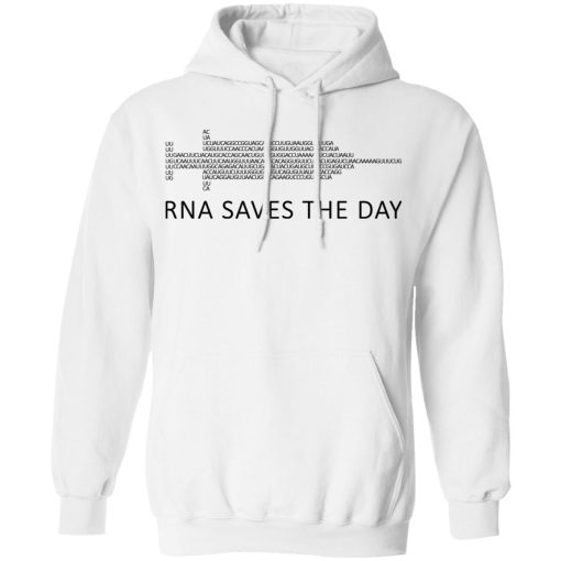 RNA Saves The Day T-Shirts, Hoodies, Sweater - Image 11