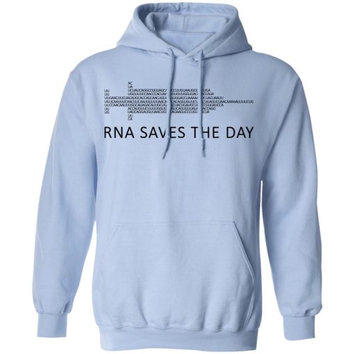 RNA Saves The Day T-Shirts, Hoodies, Sweater - Image 12