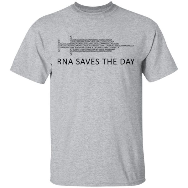 RNA Saves The Day T-Shirts, Hoodies, Sweater 3