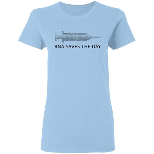 RNA Saves The Day T-Shirts, Hoodies, Sweater - Image 4