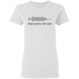 RNA Saves The Day T-Shirts, Hoodies, Sweater 16