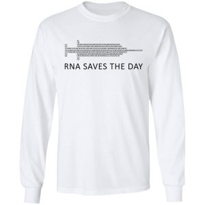 RNA Saves The Day T-Shirts, Hoodies, Sweater 19