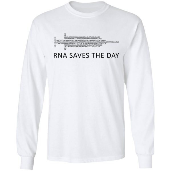 RNA Saves The Day T-Shirts, Hoodies, Sweater 8