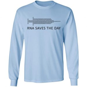 RNA Saves The Day T-Shirts, Hoodies, Sweater 20