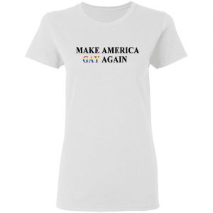 Make America Gay Again T-Shirts, Hoodies, Sweater 16