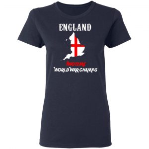 England Two Time World War Champs T-Shirts, Hoodies, Sweater 19
