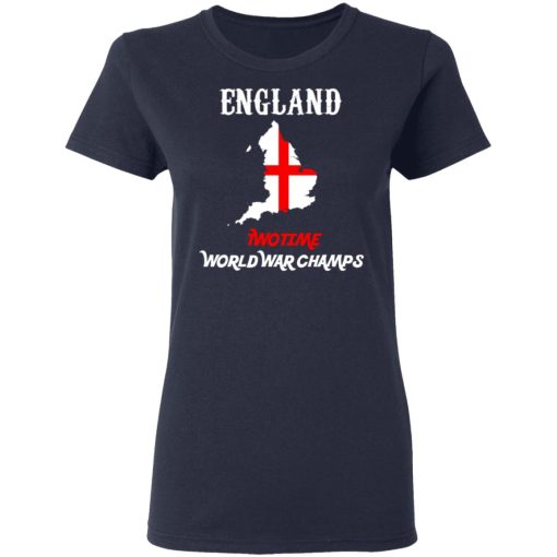 England Two Time World War Champs T-Shirts, Hoodies, Sweater - Image 7