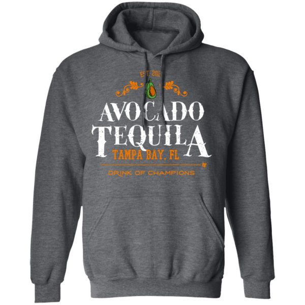 Avocado Tequila Tampa Bay Florida Drink Of Champions T-Shirts, Hoodies, Sweater 12