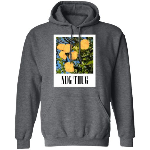 Nug Thug T-Shirts, Hoodies, Sweater - Image 12