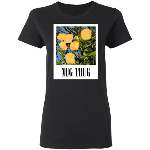 Nug Thug T-Shirts, Hoodies, Sweater - Image 5