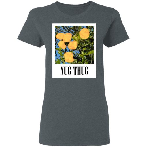 Nug Thug T-Shirts, Hoodies, Sweater - Image 6