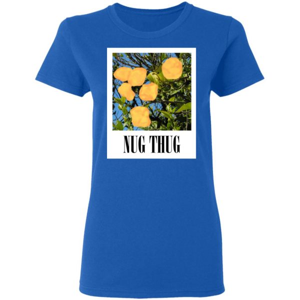 Nug Thug T-Shirts, Hoodies, Sweater 8