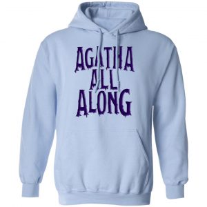 Agatha All Along Wandavision T-Shirts, Hoodies, Sweater 23