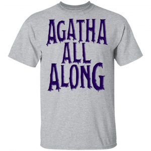Agatha All Along Wandavision T-Shirts, Hoodies, Sweater 14