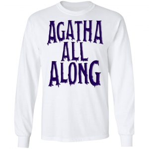 Agatha All Along Wandavision T-Shirts, Hoodies, Sweater 19