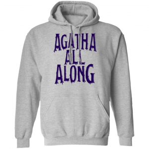 Agatha All Along Wandavision T-Shirts, Hoodies, Sweater 21