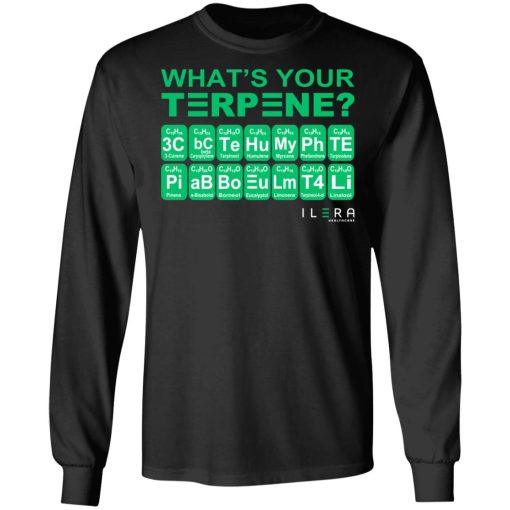 What's Your Terpene Ilera Healthcare T-Shirts, Hoodies, Sweater - Image 9