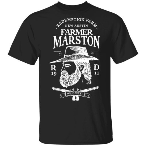 Farmer Marston Redemption Farm New Austin 1911 T-Shirts, Hoodies, Sweater 1