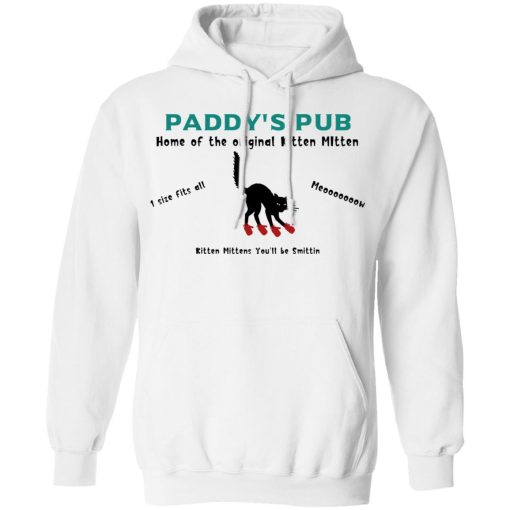 Paddy's Pub Home Of The Original Kitten Mitten T-Shirts, Hoodies, Sweater 4