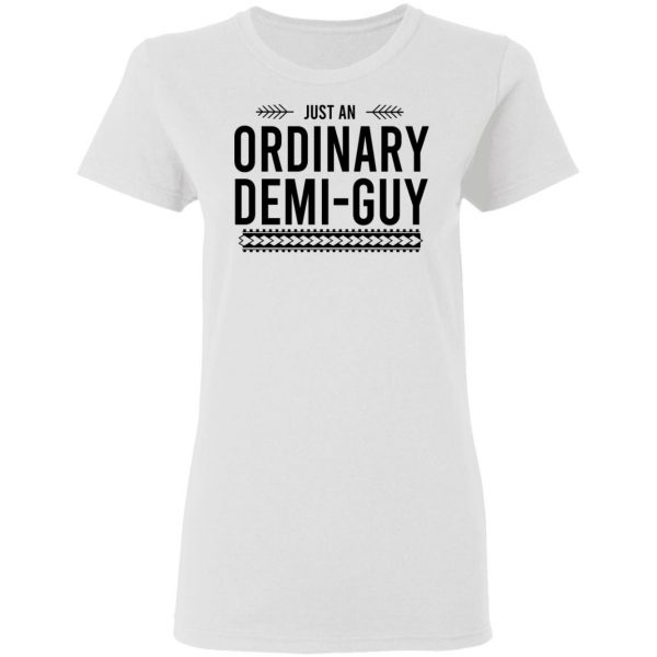 Just An Ordinary Demi-Gay T-Shirts, Hoodies, Sweater 5