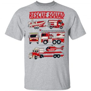 Fire Truck Rescue Squad T-Shirts, Hoodies, Sweater 14