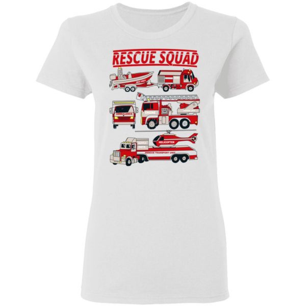 Fire Truck Rescue Squad T-Shirts, Hoodies, Sweater 2
