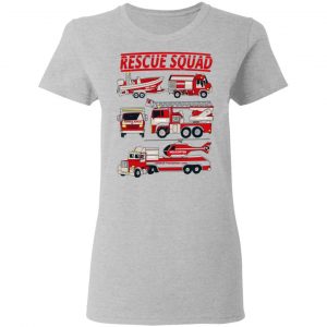 Fire Truck Rescue Squad T-Shirts, Hoodies, Sweater 17