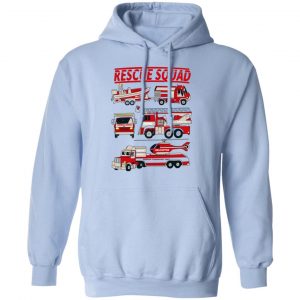 Fire Truck Rescue Squad T-Shirts, Hoodies, Sweater 20