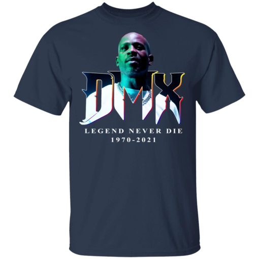 DMX Legend Never Die 1970 2021 T-Shirts, Hoodies, Sweater 3