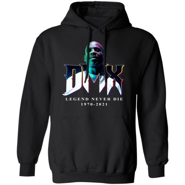 DMX Legend Never Die 1970 2021 T-Shirts, Hoodies, Sweater 7